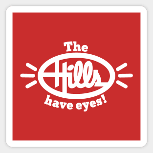 The Hills Have Eyes Sticker